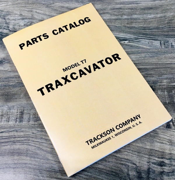 Trackson T7 Traxcavator Parts Manual Catalog Book Caterpillar Schematics