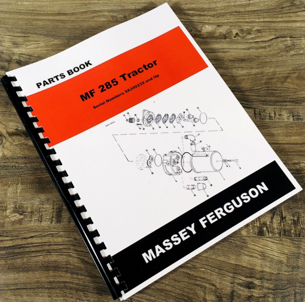 Massey Ferguson MF 285 Tractor Parts Catalog Manual Book Assembly 9A349239-Up