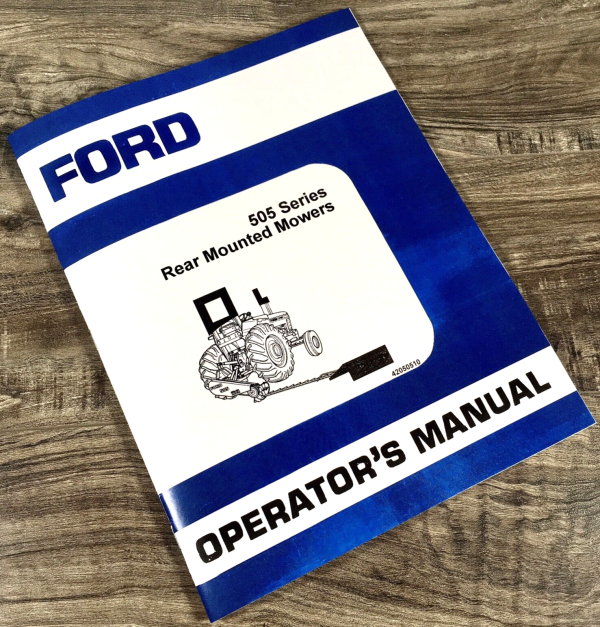 Ford 505 Series Rear Mounted Sickle Mower Operators Manual Owners Book Hay Bar