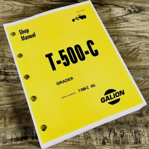 Galion T500C Motor Grader Service Manual Repair Shop Technical Workshop Book