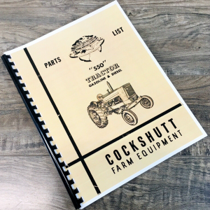 Cockshutt 550 Tractor Parts Manual Catalog Assembly Schematics Exploded Views