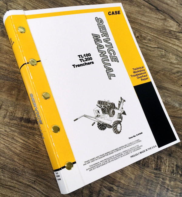 Case TL-100 TL-200 Trencher Service Manual Repair Shop Technical Book Workshop