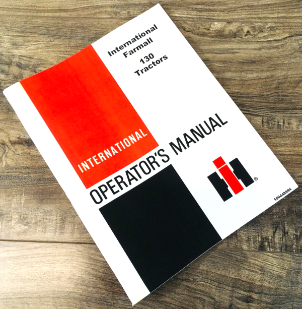 Farmall International 130 Tractor Operators Manual Owners Book Maintenance Book