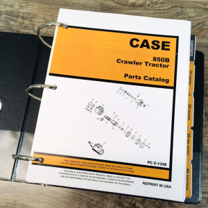 Case 850B Crawler Tractor Parts Manual Catalog Book Assembly Schematic Binder