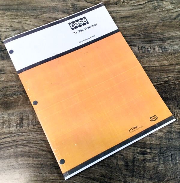Case TL200 Trencher Parts Manual Catalog Book Assembly Schematic Exploded Views