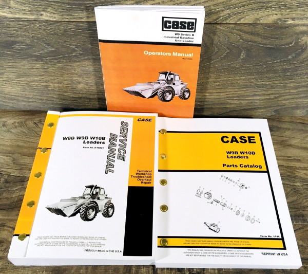 Case W9B Gasoline Wheel Loader Service Manual Parts Catalog Operators Repair Set