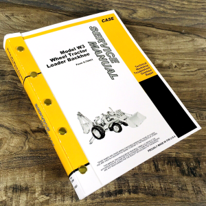 Case W3 420B Wheel Tractor Loader Backhoe Service Shop Technical Manual Repair