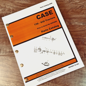 Case 730 740 830 840 4 Wheel Tractor Parts Manual Catalog SN Prior To 8253500