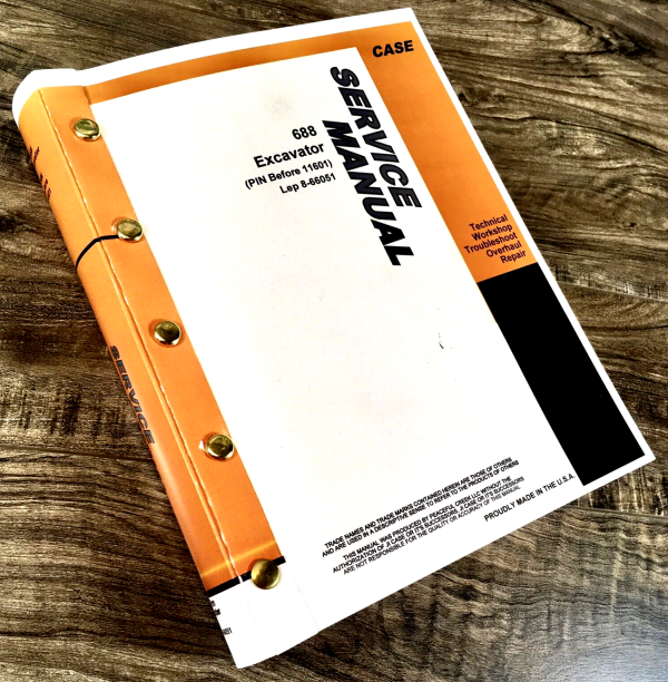 Case 688 Excavator Service Manual Repair Shop Technical Book Pin Before 11601