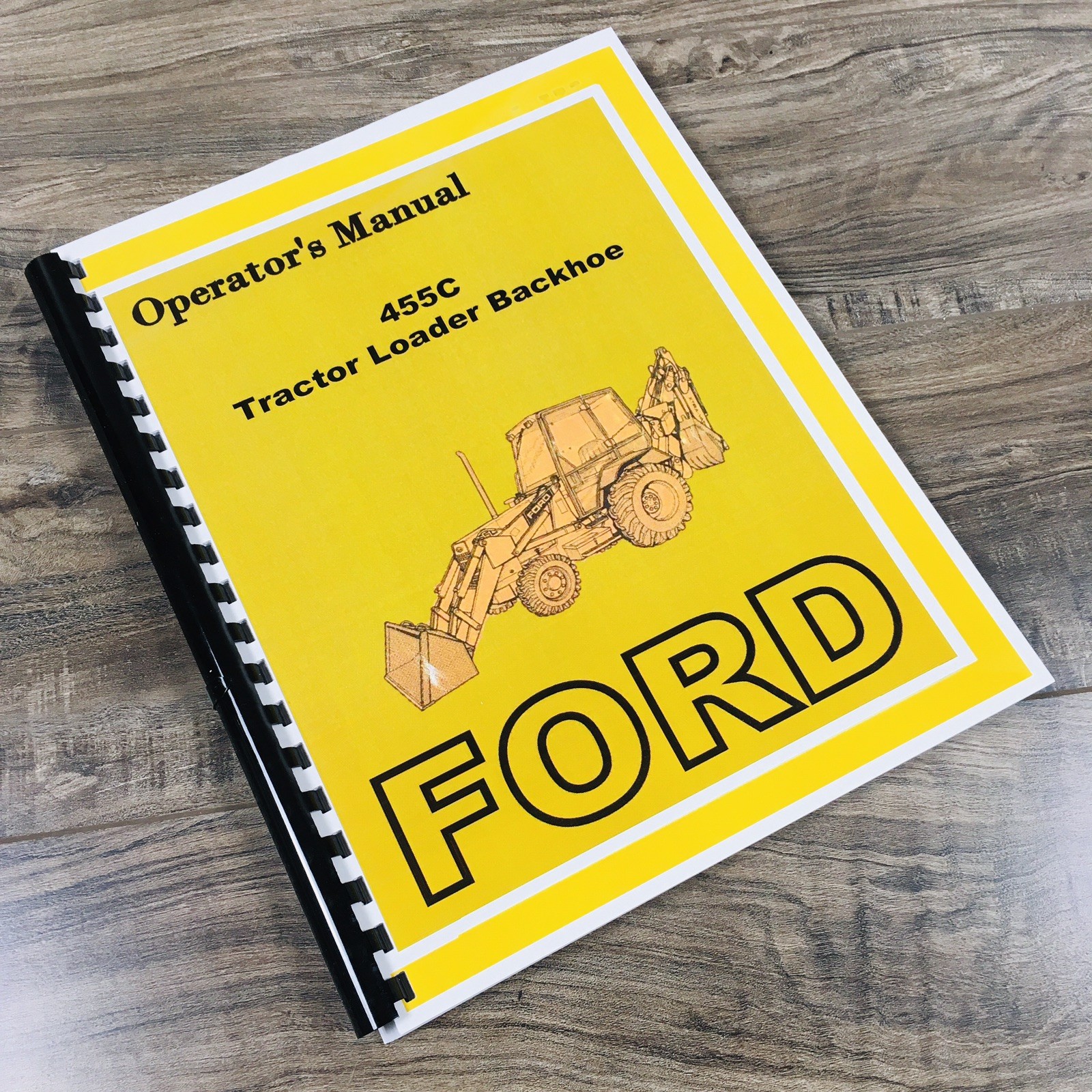 Ford 455C Tractor Loader Backhoe Operators Manual Owners Book Maintenance
