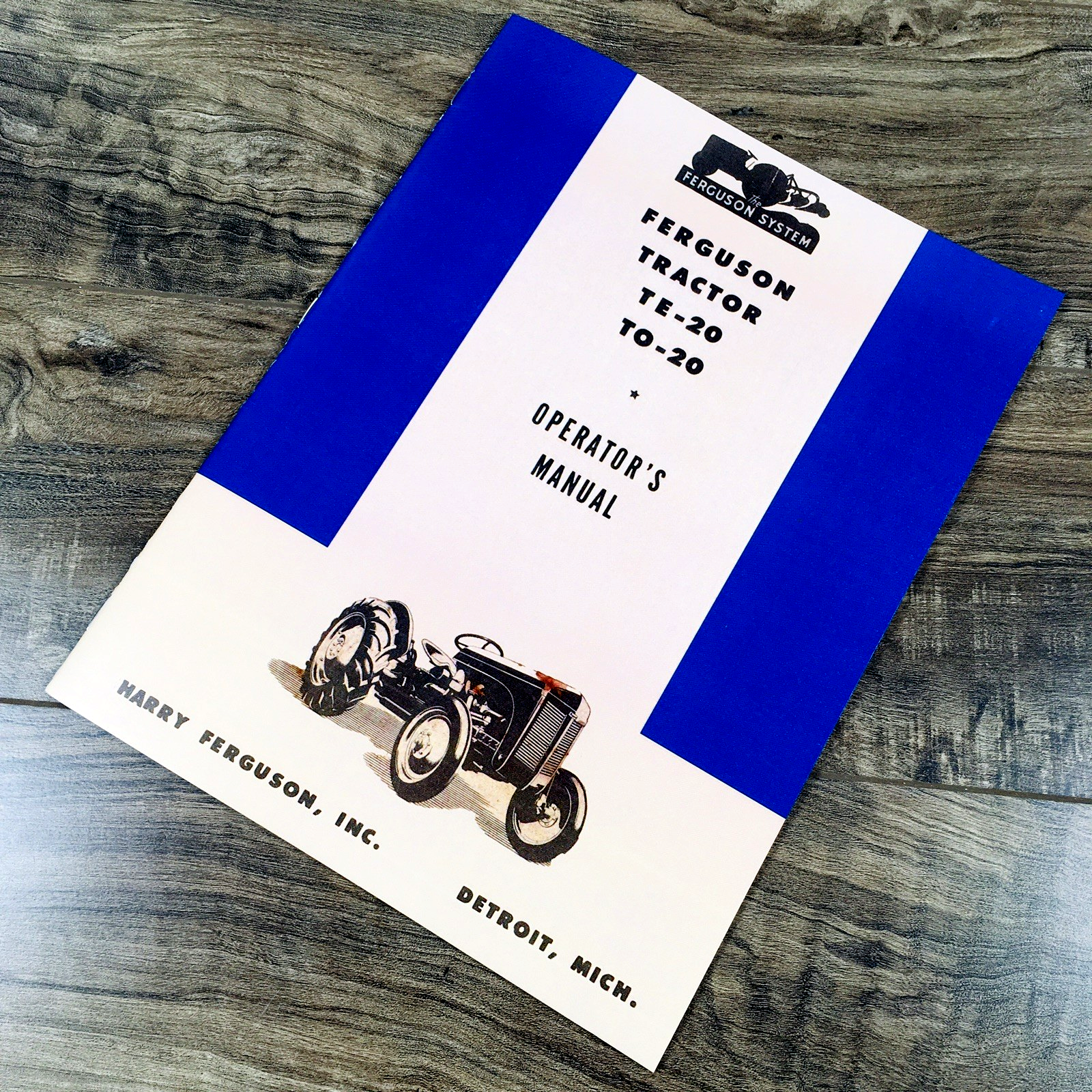 Harry Ferguson TE-20 TO-20 Tractor Operators Manual Owners Book Maintenance