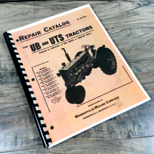 Minneapolis Moline UB and UTS Tractor Parts Manual Catalog Assembly Book
