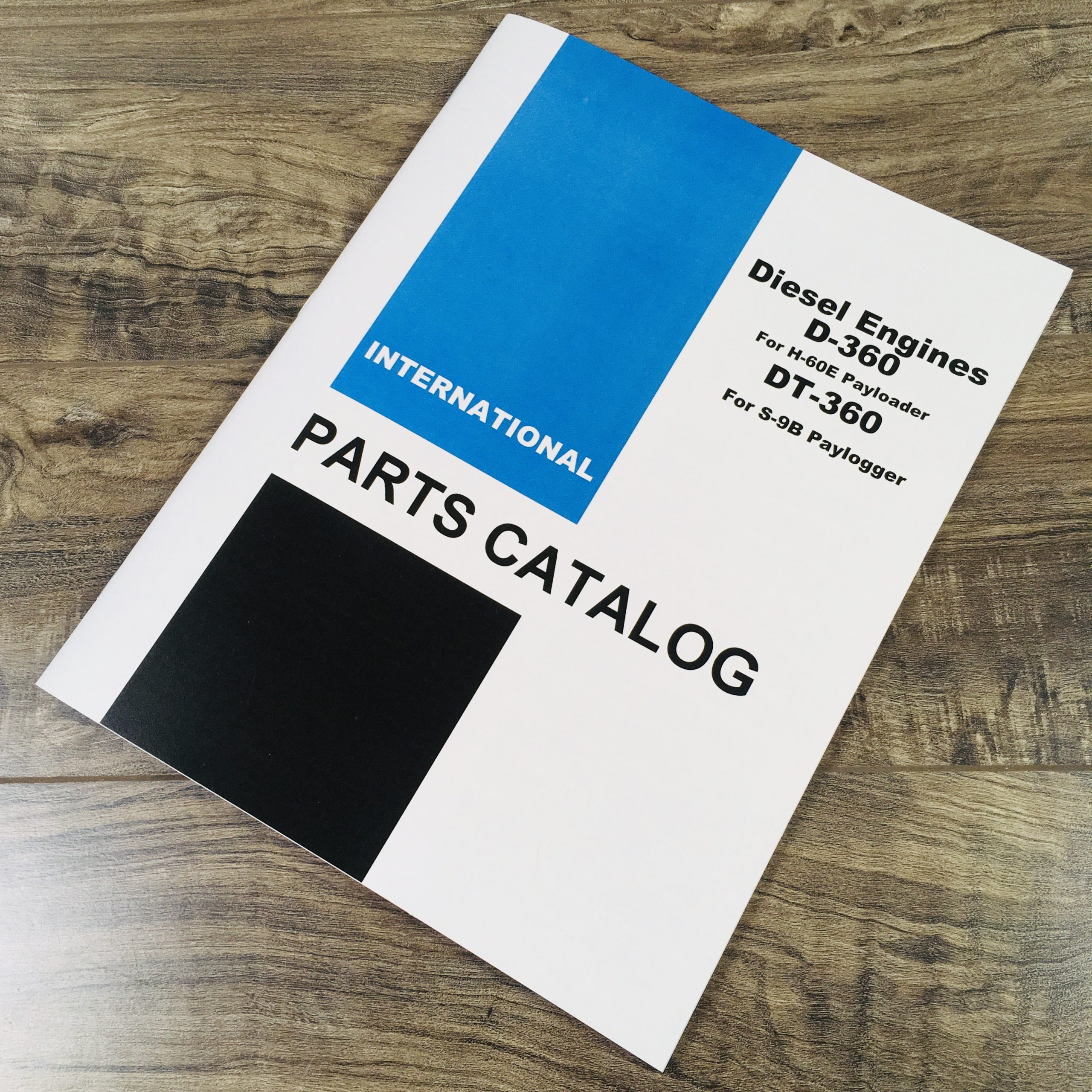 International D360 Diesel Engine fits H-60E Payloader Parts Manual Catalog Book
