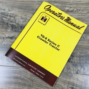 International Dresser TD8C TD-8C Crawler Tractor Operators Manual Owners