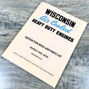 Wisconsin AEN AENS Engine Service Operators Parts Manual Shop Repair Instruction