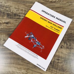 New Holland 157 Tedder Operators Manual Owners Book Maintenance W/ Assembly Info