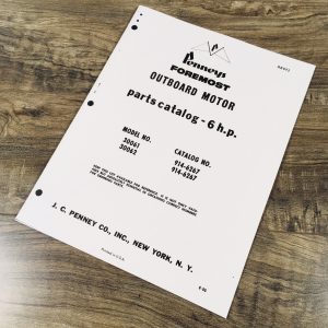 Pennys Foremost 30061 30062 6 H.P. Outboard Motor Operators Parts Manual