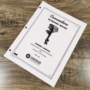 Operators Parts Manual For Model 73203 Chrysler Commadore Outboard Motor Owners