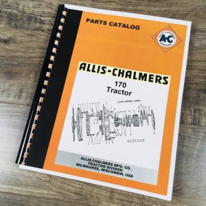 Allis Chalmers One Seventy Tractor Parts Catalog Manual Exploded Views Assembly