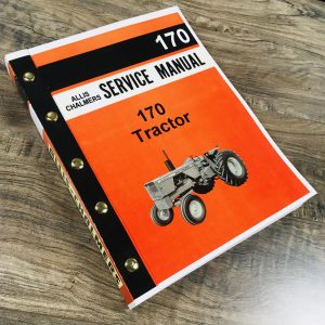 Allis Chalmers One Seventy Tractor Service Manual Repair Shop Workshop Overhaul