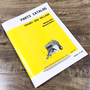 New Holland 845 Round Baler Parts Manual Catalog Book Assembly Schematic Views