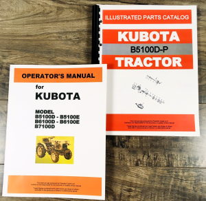 Kubota B5100D Tractor Parts Catalog Operators Manual Owners Assembly Book