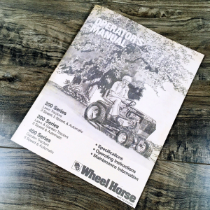 Wheel Horse 208 211 211-A 216-5 417 Lawn Garden Tractor Operators Manual Owners