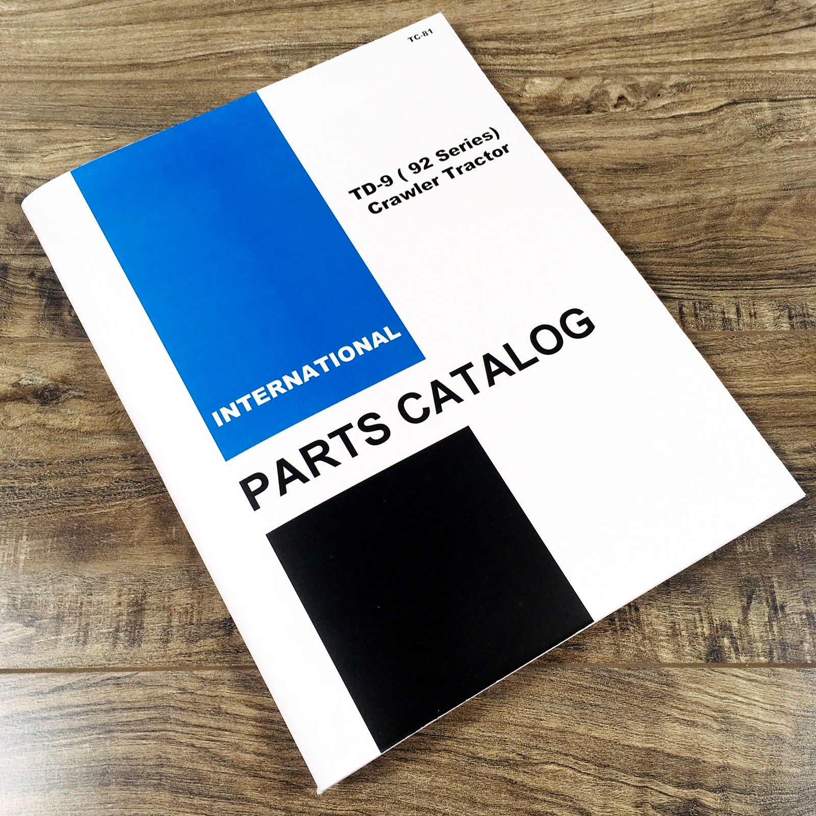 International TD-9 92 Series Crawler Tractor Parts Manual Catalog Book Assembly