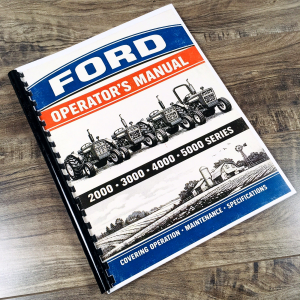 Operators Manual for Ford 2000 3000 4000 5000 Tractor Owners Book Maintenance