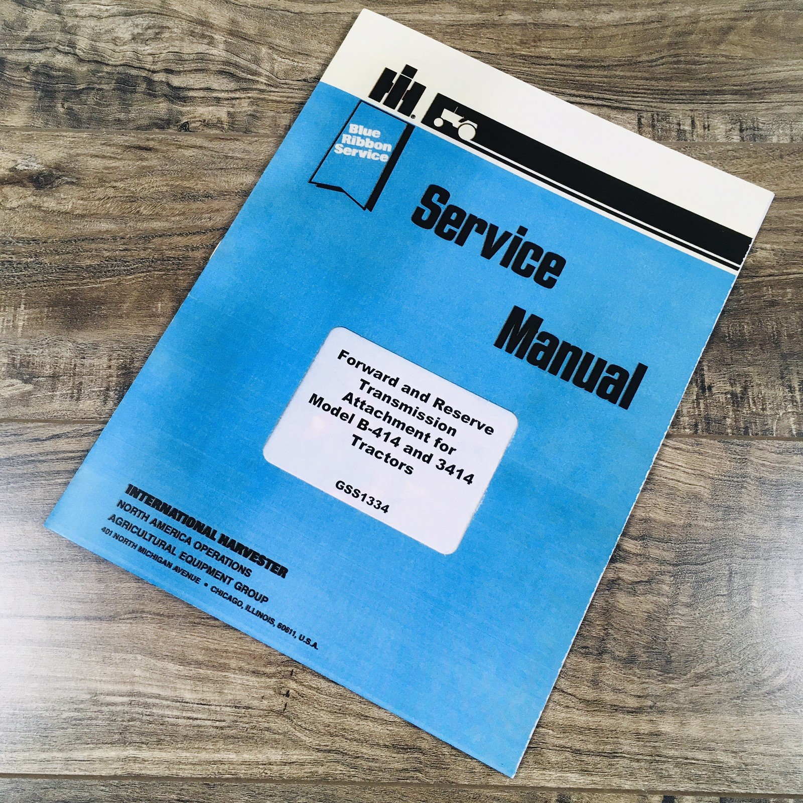 International Transmission Service Manual For 3414 B-414 Tractor GSS-1334