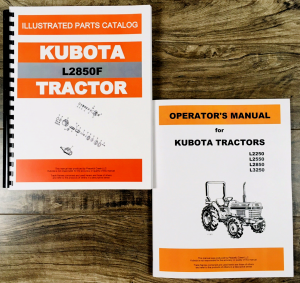 Kubota L2850 2wd 2850F Tractor Parts Catalog Operators Manual Owners Set