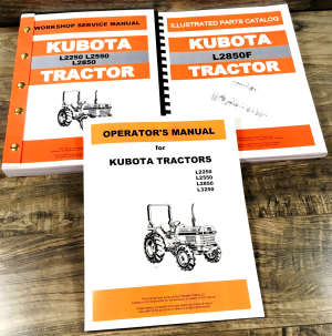 Kubota L2850 2wd L2850F Tractor Workshop Service Manual Parts Catalog Operators