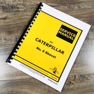 Service Manual For Caterpillar No. 6 Shovel Loader Technical Workshop Book