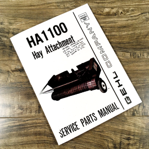 Gehl HA1100 Hay Attachment Service Parts Manual Catalog Book Assembly Schematics