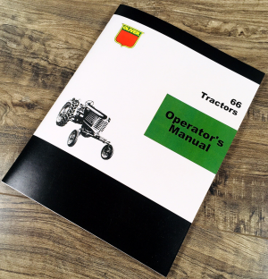 Oliver 66 Tractor Operators Manual Owners Book Maintenance Adjustments Lube