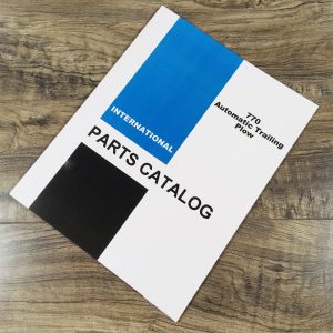 Farmall International 770 Automatic Trailing Plow Parts Manual Catalog Assembly