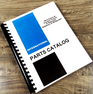 International TD-9 Series B TD-9B Crawler Tractor Bulldozer Parts Manual Catalog