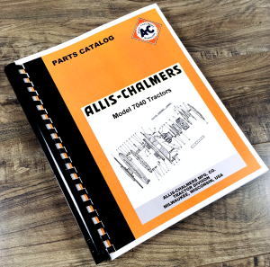 Allis Chalmers 7040 Tractor Parts Manual Catalog Book Assembly Schematics Views