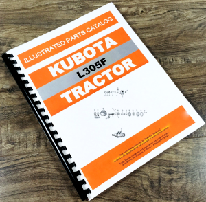 Kubota L305 L305F Tractor Parts Manual Catalog Exploded View Numbers Assembly