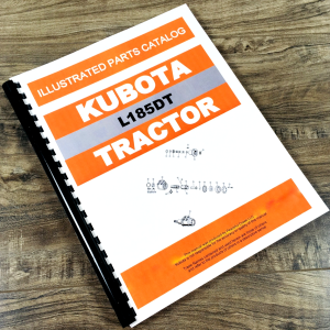Kubota L185 L185DT Tractor Parts Manual Catalog Assembly Schematics