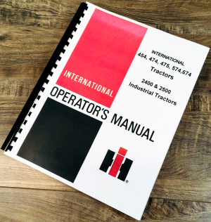 International 2500 Series A 2500A 2050A Industrial Tractor Operators Manual