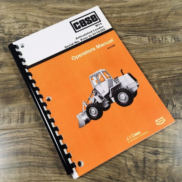 Case W14 Wheel Loader Service Manual Parts Operators Repair Shop under 9119395 - Image 21