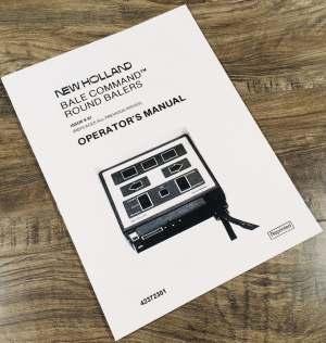 New Holland Bale Command System Round Balers Operators Manual Owners Maintenance