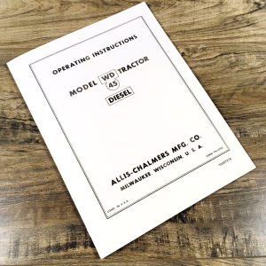 Allis Chalmers WD45 Diesel Tractor Operators Manual Owners Book Maintenance