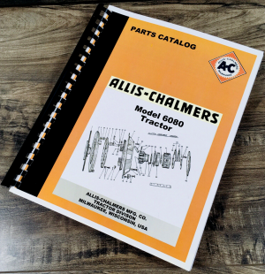 Allis Chalmers 6080 Tractor Parts Manual Catalog Book Assembly Schematics Views