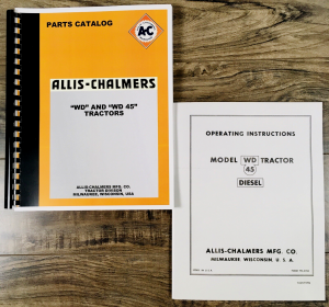 Allis Chalmers WD45 Diesel Tractor Parts Operators Manual Owners Catalog Book