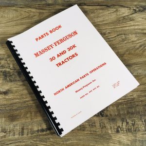 Massey Ferguson 30 and 30K Tractor Parts Manual Catalog Book Assembly Schematics