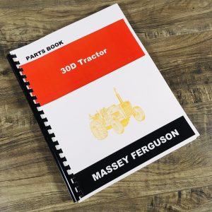 Massey Ferguson 30D Tractor Parts Manual Catalog Book Assembly Schematics