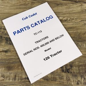 International Cub Cadet 126 Lawn Tractor Parts Manual Catalog Assembly Schematic