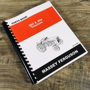 Massey Ferguson 302 304 Tractor Parts Manual Catalog Book Assembly Schematics